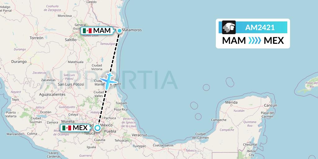 AM2421 Aeromexico Flight Map: Matamoros to Mexico City