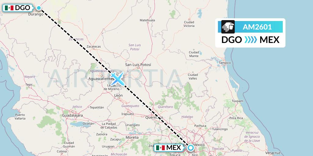 AM2601 Aeromexico Flight Map: Durango to Mexico City