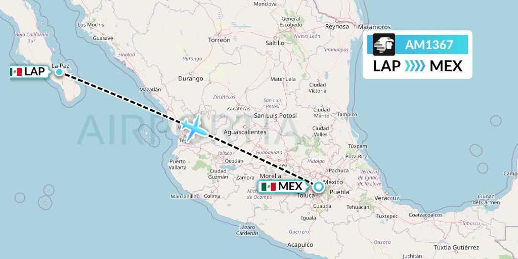 AM1367 Aeromexico Flight Map: La Paz to Mexico City