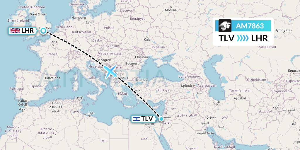 AM7863 Aeromexico Flight Map: Tel Aviv to London