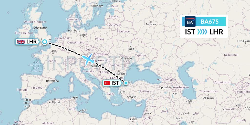 BA675 British Airways Flight Map: Istanbul to London
