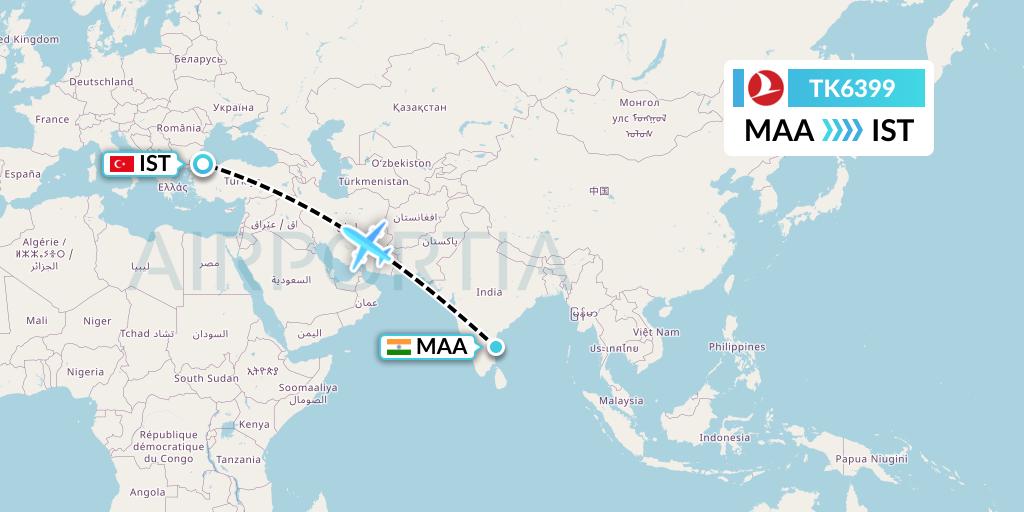TK6399 Turkish Airlines Flight Map: Chennai to Istanbul