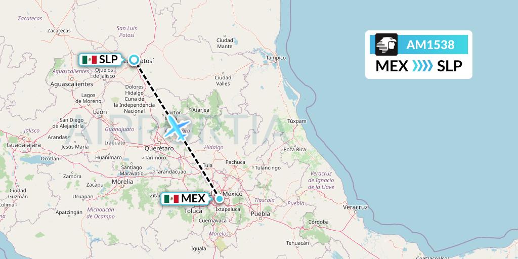 AM1538 Aeromexico Flight Map: Mexico City to San Luis Potosi