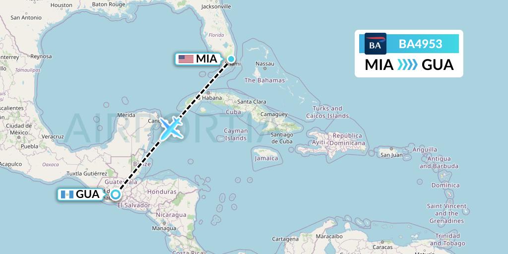 BA4953 British Airways Flight Map: Miami to Guatemala City