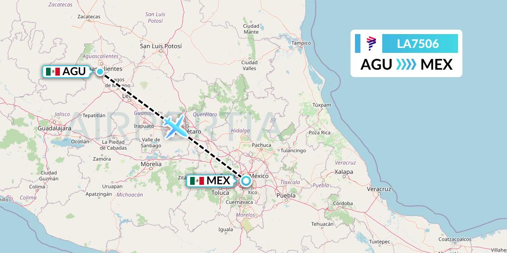 LA7506 LAN Airlines Flight Map: Aguascalientes to Mexico City