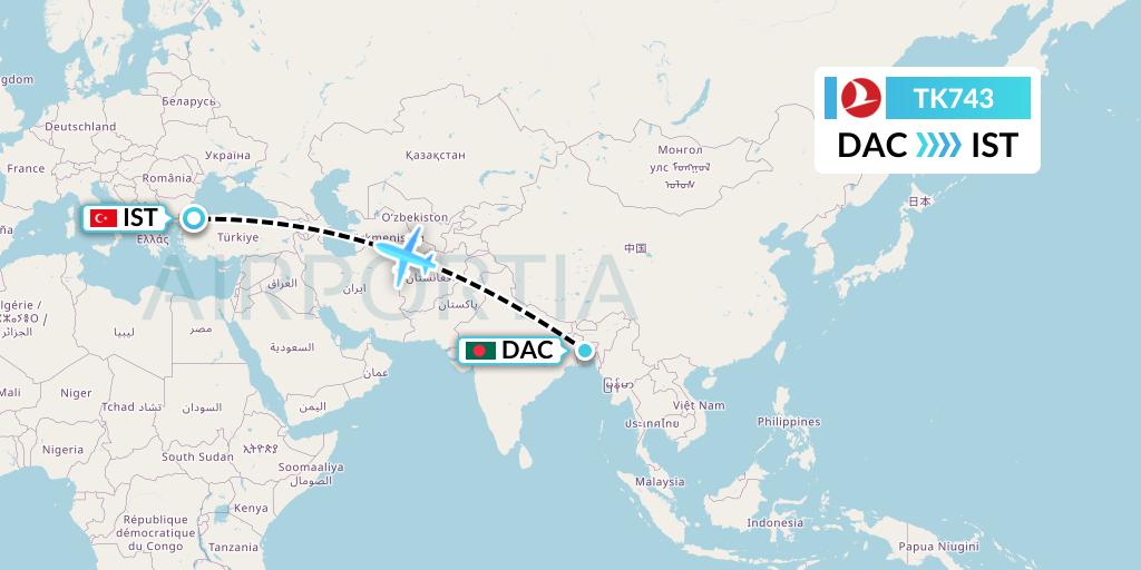 TK743 Turkish Airlines Flight Map: Dhaka to Istanbul