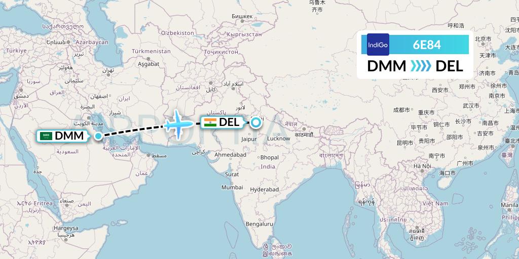 6E84 IndiGo Airlines Flight Map: Dammam to Delhi