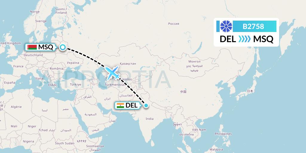 B2758 Belavia Flight Map: Delhi to Minsk