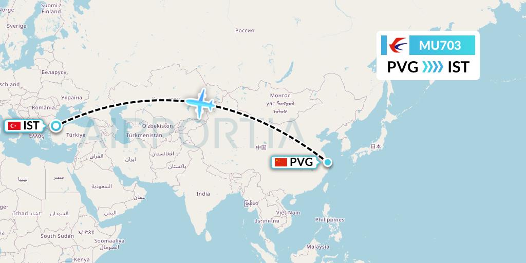 MU703 China Eastern Airlines Flight Map: Shanghai to Istanbul