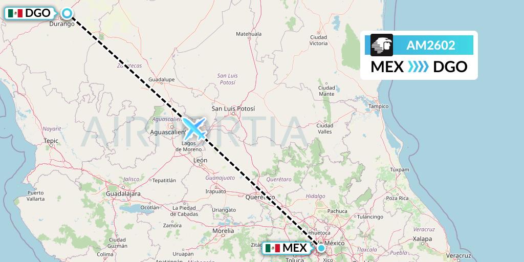 AM2602 Aeromexico Flight Map: Mexico City to Durango