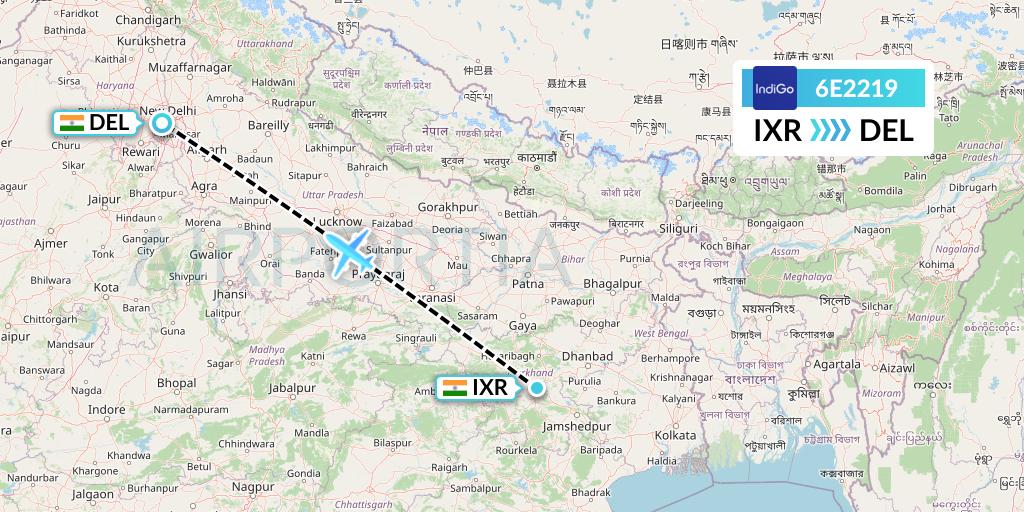 6E2219 IndiGo Airlines Flight Map: Ranchi to Delhi