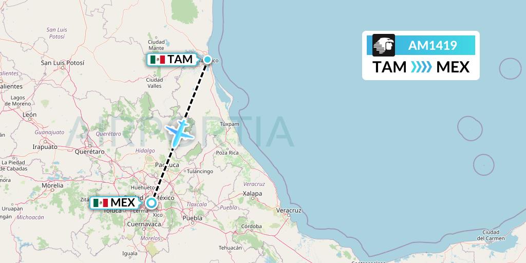 AM1419 Aeromexico Flight Map: Tampico to Mexico City