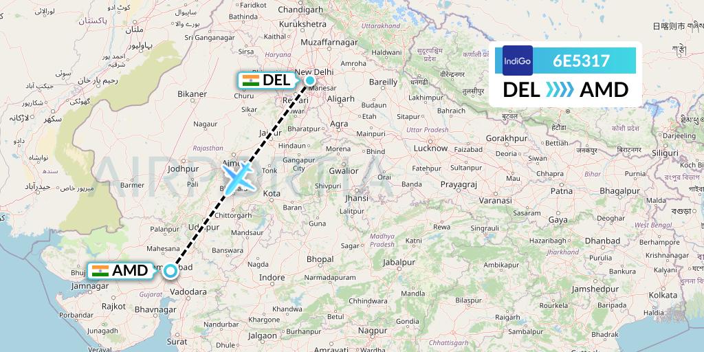 6E5317 IndiGo Airlines Flight Map: Delhi to Ahmedabad