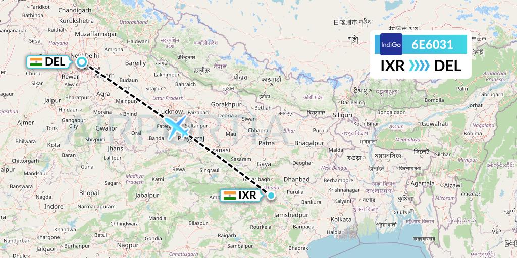 6E6031 IndiGo Airlines Flight Map: Ranchi to Delhi