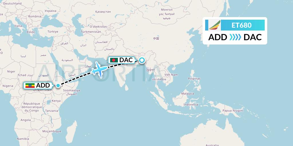ET680 Ethiopian Airlines Flight Map: Addis Ababa to Dhaka