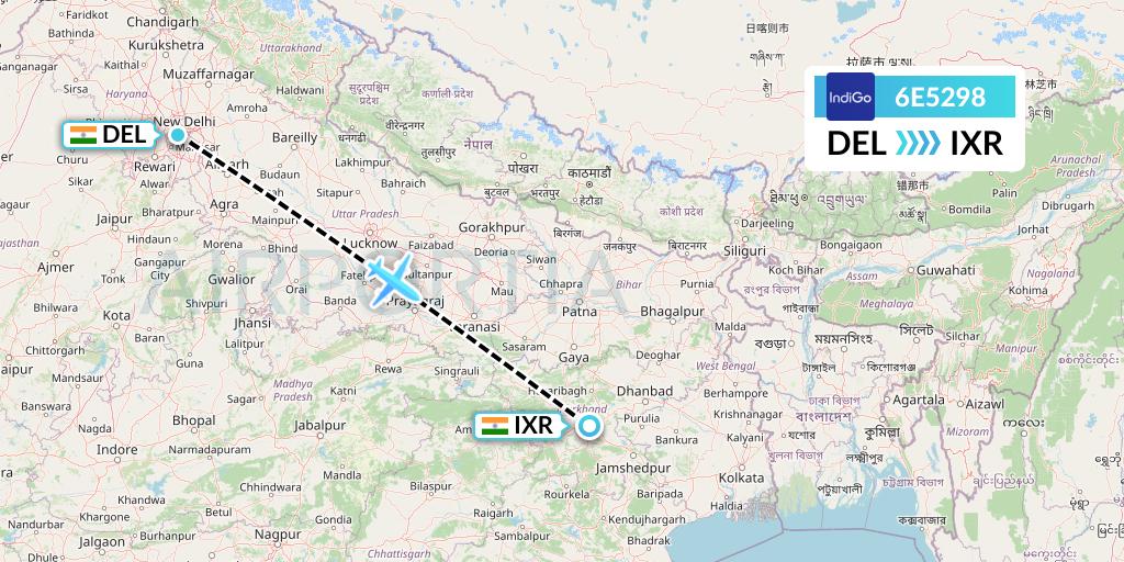 6E5298 IndiGo Airlines Flight Map: Delhi to Ranchi