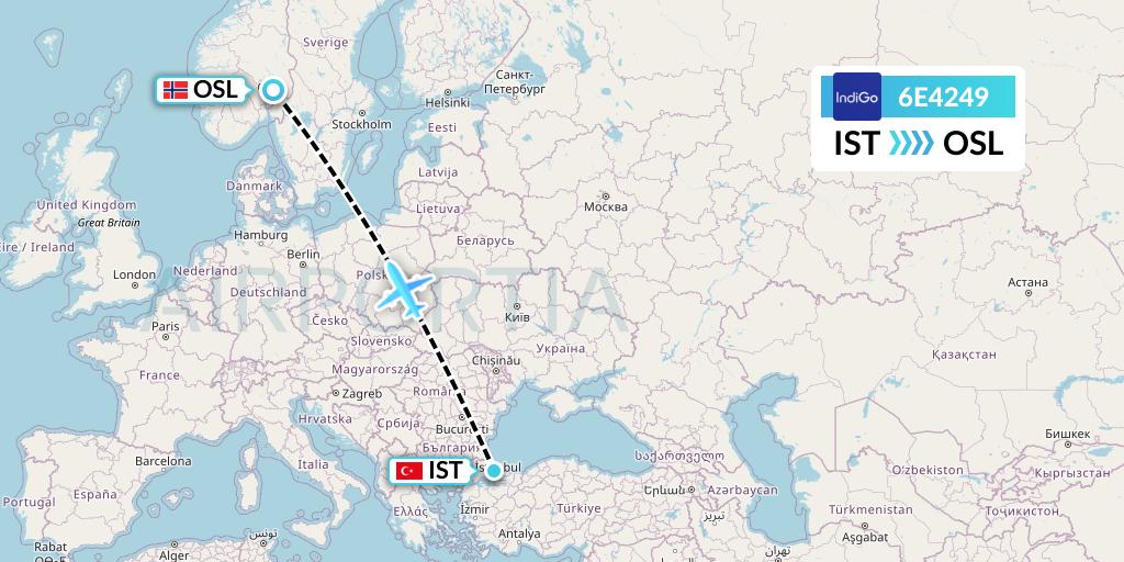 6E4249 IndiGo Airlines Flight Map: Istanbul to Oslo