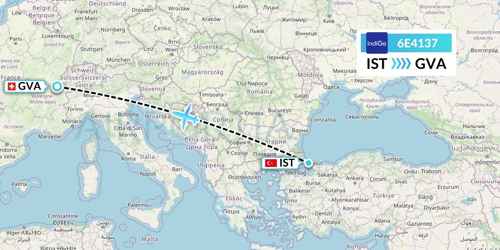 6E4137 IndiGo Airlines Flight Map: Istanbul to Geneva
