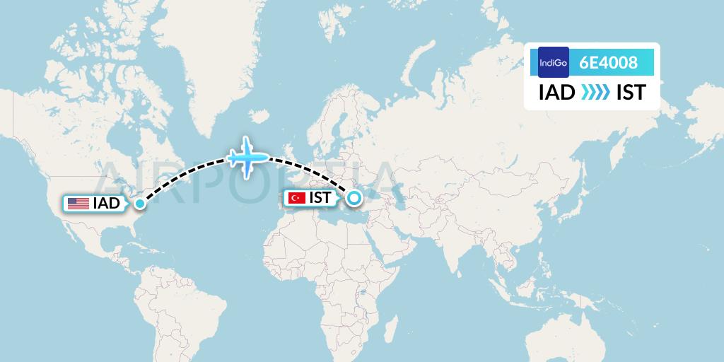 6E4008 IndiGo Airlines Flight Map: Washington to Istanbul
