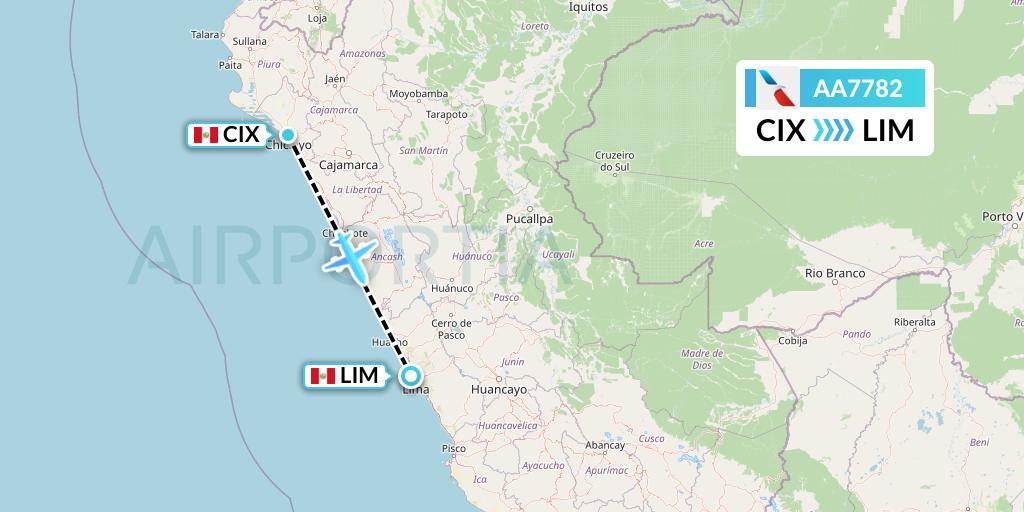 AA7782 American Airlines Flight Map: Chiclayo to Lima