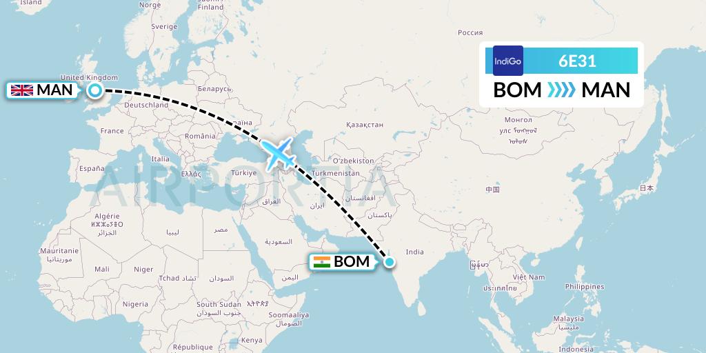 6E31 IndiGo Airlines Flight Map: Mumbai to Manchester