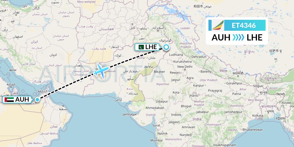 ET4346 Ethiopian Airlines Flight Map: Abu Dhabi to Lahore